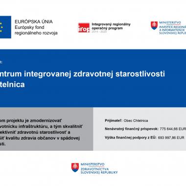 Projekt Centrum integrovanej zdravotnej starosti Chtelnica